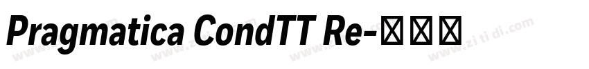 Pragmatica CondTT Re字体转换